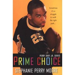 Prime Choice by Stephanie Perry Moore