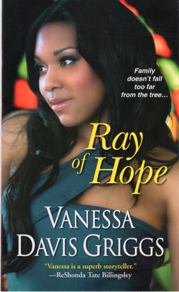 Ray of Hope by Vanessa Davis Griggs