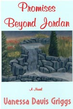 Promises Beyond Jordan by Vanessa Davis Griggs